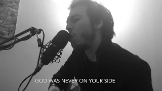 God Was Never On Your Side (cover)
