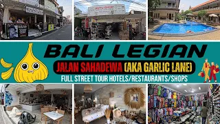 Bali Legian Street Walk Tour Jalan Sahadewa Garlic Lane,