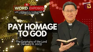 PAY HOMAGE TO GOD | The Word Exposed with Cardinal Tagle (January 8, 2023)