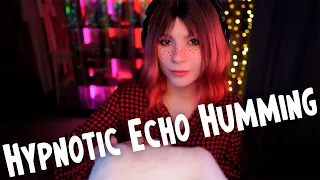 ASMR Hypnotic Echo Humming 💎Siren Song, Soft Singing