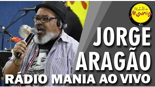 🔴 Radio Mania - Jorge Aragão - Abuso de Poder