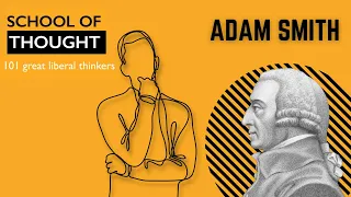 Who was Adam Smith?