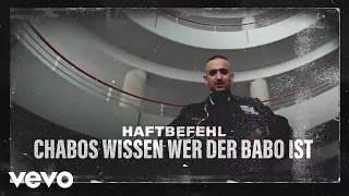 Haftbefehl - Chabos wissen wer der Babo ist (prod. by Farhot)