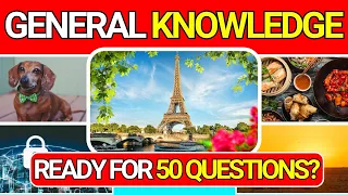 General Knowledge Quiz Trivia 28 📚💡| Can You Answer All 50 Questions Correctly? 2024