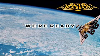 Boston - "We're Ready" HQ/With Onscreen Lyrics!