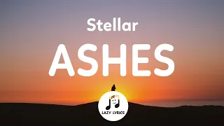 Stellar - Ashes (Lyrics)  ring around the rosie tiktok song