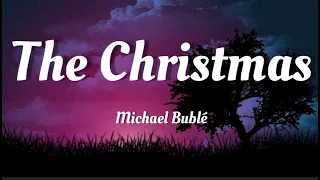 Michael Bublé - The Christmas Song (Chestnuts Roasting On An Open Fire) (Lyrics)