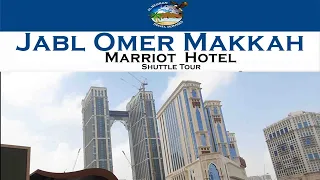 JABL E OMER MAKKAH- SHUTTLE BUS MARRIOT MAKKAH-ALMEHRAN TRAVELS SERVICES-