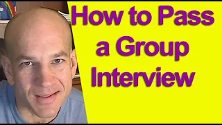 How to Pass a Group Interview - Questions and Answers