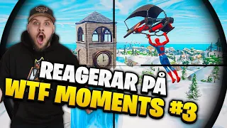 REAGERAR PÅ WTF MOMENTS I FORTNITE CHAPTER 3 #4