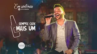 Alysson Rocha - Sempre cabe mais um [DVD Em Sintonia]