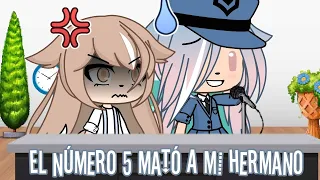 / El número 5 mató a mi hermano / MEME /Gacha life / ( Natzuki studio) leer descripción