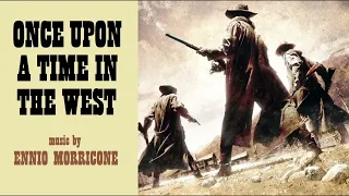 Once Upon A Time In The West super soundtrack suite - Ennio Morricone