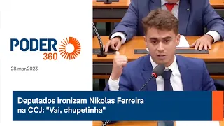 Deputados ironizam Nikolas Ferreira na CCJ: "Vai, chupetinha"