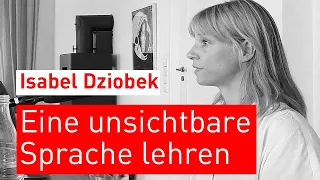 #9 – Isabel Dziobek: Eine unsichtbare Sprache lehren – #FFSci