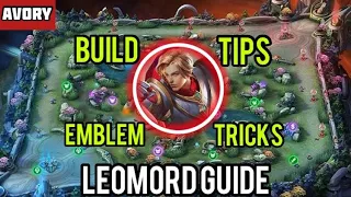 LEOMORD GUIDE! Emblem, Build, Tips & Tricks [Top Global Leomord] Avory - Mobile Legends 2020