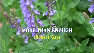 MORE THAN ENOUGH (Old Hymns With Lyrics)