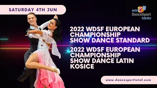 2022 WDSF European Championships ShowDance Standard and Latin