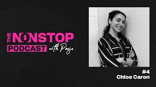 Chloe Caron on Artificial Intelligence, Data and more | The Nonstop Podcast | Episode 4