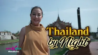 Thailand by Night | RATED KORINA