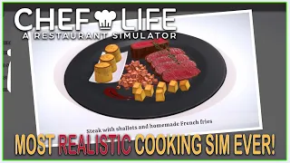 Chef Life A Restaurant Simulator FIRST LOOK  |  Most Realistic Cooking Simulator EVER!