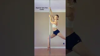 Beginner Spin Pole Combo