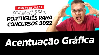 #003 | Maratona Português para Concursos 2022 - Acentuação Gráfica - Sidney Martins