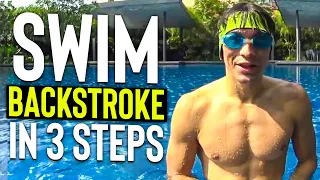 LEARN to SWIM BACKSTROKE in 3 steps - TUTORIAL lesson for BEGINNERS kids or Adults