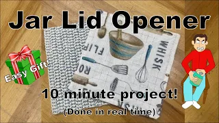 Jar Lid Opener - SUPER EASY CHRISTMAS GIFTS! - 10 Minute Craft!