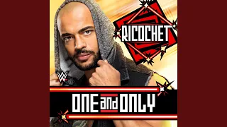 WWE: One and Only (Ricochet)