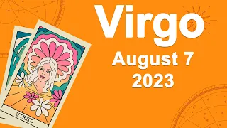 Virgo horoscope for today August 7 2023 ♍️ Dont Miss The Details