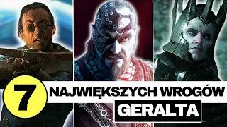 7 NAJWIĘKSZYCH WROGÓW GERALTA Z RIVII