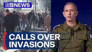 Calls for Israel to hold off on invasion of Rafah from international leaders | 9 News Australia