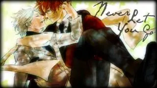 HD | Nightcore - Never Let You Go [Dima Bilan]