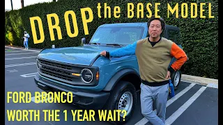 Ford Bronco 2023 Base Model (Was it WORTH the WAIT??)