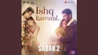 Ishq kamaal Sadak 2 Karaoke HD