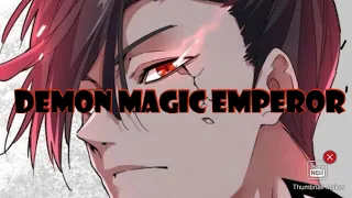 DEMON MAGIC EMPEROR  Chapter 1-2 English