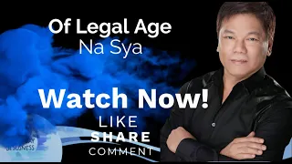 Of Legal Age Na Sya - Pastor Ed Lapiz /Official YouTube Channel @2024 ❤🙏