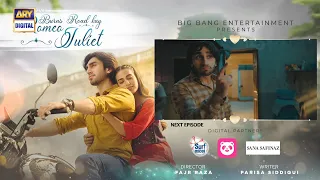 Burns Road Kay Romeo Juliet | Episode 9 | Teaser | ARY Digital