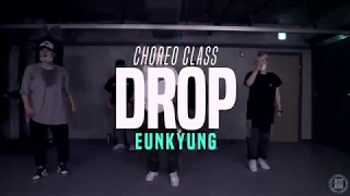 G-Eazy - Drop ft. Blac Youngsta, BlocBoy JB | Eunkyung Choreo Class | Justjerk Dance Academy