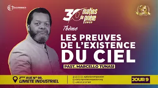 LES PREUVES DE L'EXISTENCE DU CIEL • JOUR 8 - PST MARCELLO TUNASI • 30 MATINS DE PRIERE