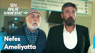 Ameliyathane önünde nöbet | Sen Anlat Karadeniz Yeniden...