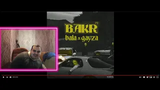 Реакция на Bakr - Bala Gayza. ДА НУ НА**Й!!!