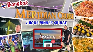 MERIDIAN CRUISE & ICON SIAM || GO CITY BANGKOK 🇹🇭