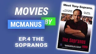 The Sopranos - Movies By McManus Ep. 4