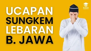 3 Cara Ucapan Sungkem Lebaran Bahasa Jawa dari Level Mudah hingga Sulit