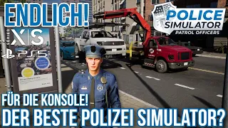 Police Simulator: Patrol Officers #01 XSX | PS5 - DER beste Polizei Simulator? | Lohnt sich das Game