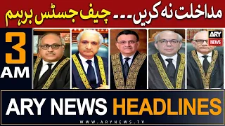 ARY News 3 AM Headlines 7th June | 𝐂𝐉𝐏 𝐁𝐚𝐫𝐡𝐚𝐦!!