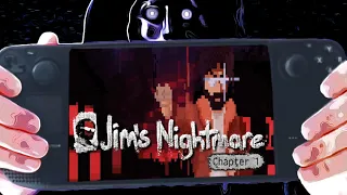 Jim's Nightmare: Chapter 1 / Steam Deck / Let's Play (Initial Commentary)