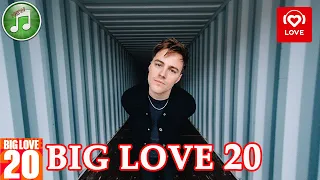 Big Love 20 от 12 августа 2022 года | Лучшие Хиты Недели | Love Radio